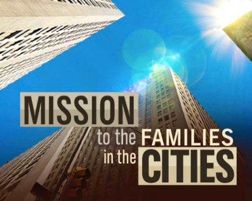 Mission to the Families in the Cities: Family to Family